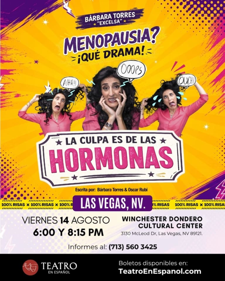 Event - Menopausia, La culpa es de las hormonas, con Bárbara Torres en Las Vegas NV, 14 de agosto, 6 y 8:15 pm - Las Vegas, Nevada - August 14, 2026 | concert tickets