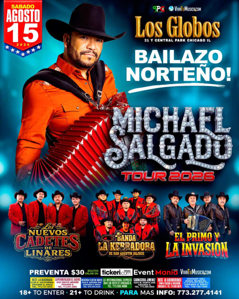 Event -  Michael Salgado Los Nuevos Cadetes de Linares, Banda La Kebradora de San Agustín Jalisco, El Primo y La Invasión en Chicago - Chicago, Illinois - August 15, 2026 | concert tickets