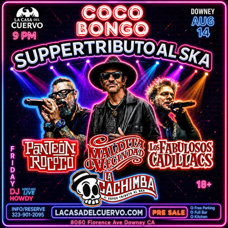 Event - Los Fabulosos Cadillacs, Panteon Rococo, La Maldita Vecindad. Tributos en Vivo En Downey Con La Cachimba - Downey, California - August 14, 2026 | concert tickets