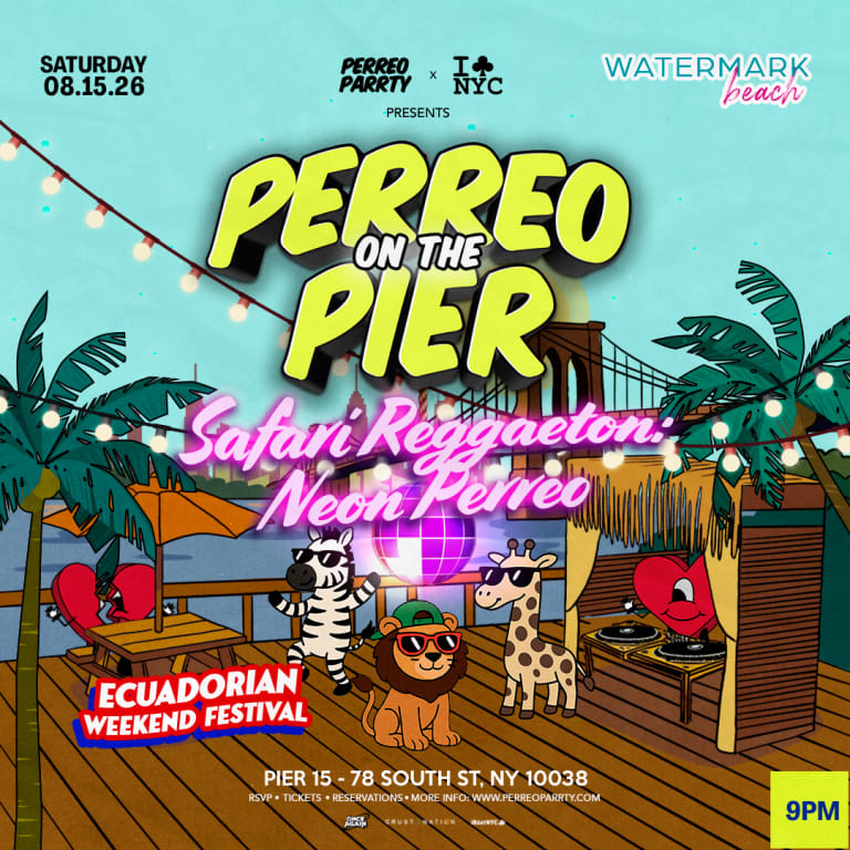 Event - #1 ECUADORIAN SAFARI REGGAETON NEON PERREO - PERREO ON THE PIER @ WATERMARK - New York, New York - August 15, 2026 | concert tickets