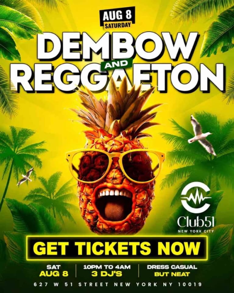 Event - Dembow and Reggaeton Party NYC at Club 51 | August 8 | 18+ Latin Night - New York, New York - August 8, 2026 | concert tickets