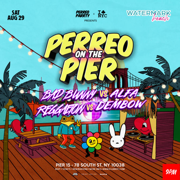 Event - BAD BUNNY vs ALFA REGGAETON vs DEMBOW | PERREO ON THE PIER @ WATERMARK - New York, New York - August 29, 2026 | concert tickets