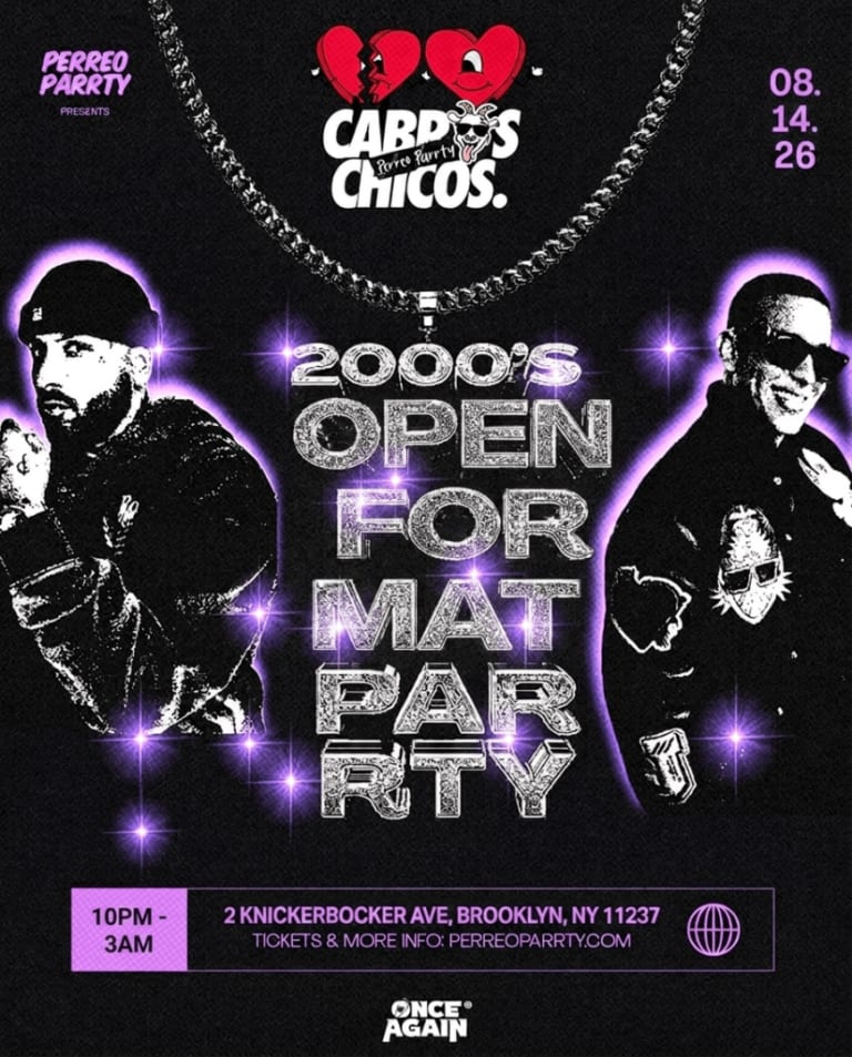 Event - Cabros Chicos: 2000's Open Format  Parrty| Reggaeton Latin Dance Party(18+) - Brooklyn, New York - August 14, 2026 | concert tickets