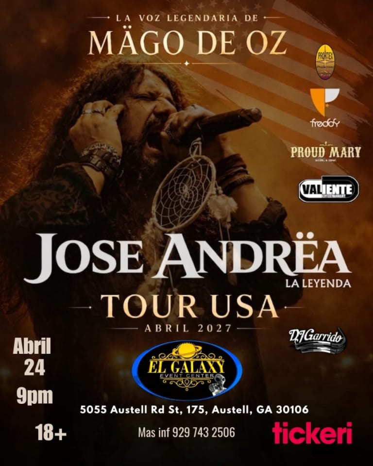 Event - JOSE ANDREA LA VOZ LEGENDARIA DE "MAGO DE OZ" EN ATLANTA  - AUSTELL, Georgia - April 24, 2027 | concert tickets