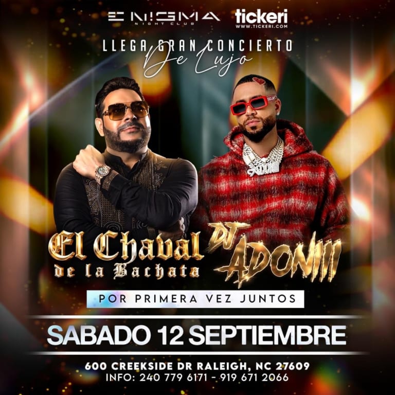 Event - EL CHAVAL DE LA BACHATA Y DJ ADONII !!! - Raleigh, North Carolina - September 12, 2026 | concert tickets