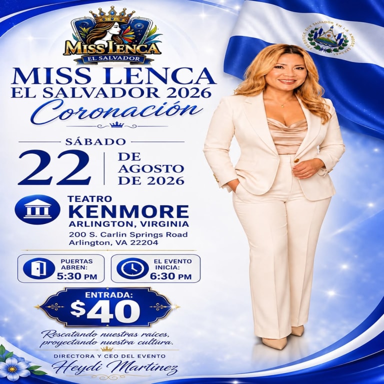 Event - Miss Lenca El Salvador 2026 Coronacion - Arlington, Virginia - August 22, 2026 | concert tickets