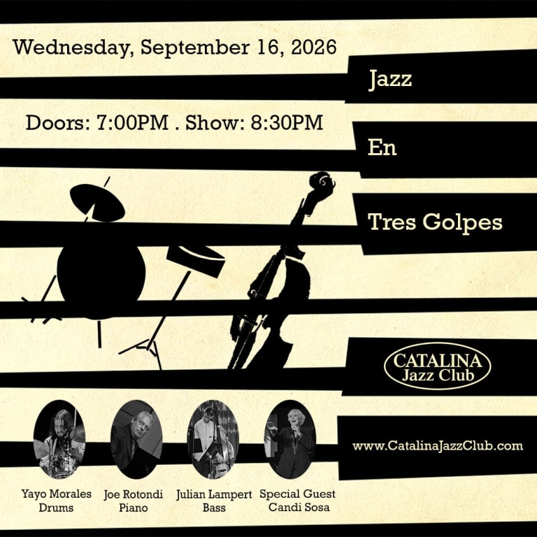 Event - Jazz En Tres Golpes feat. Joe Rotondi, Julian Lampert, Yayo Morales and Candi Sosa - Los Angeles, California - September 16, 2026 | concert tickets