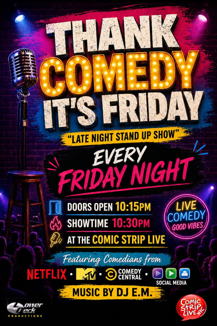 Event - Thank Comedy It's Friday @ Comic Strip Live - New York, New York - August 21, 2026 | concert tickets