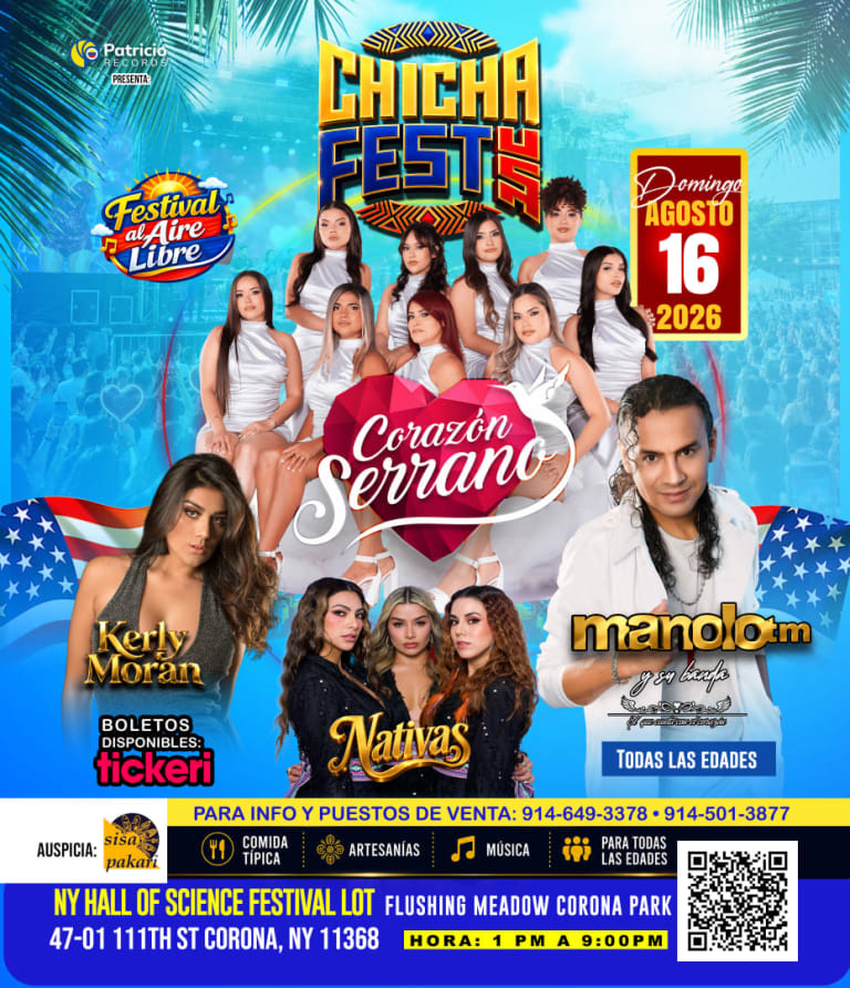 Event - CHICHA FEST USA 2026 - NEW YORK  Corazón Serrano •  Manolotm  • Kerly Morán &  Nativas - Queens, New York - August 16, 2026 | concert tickets