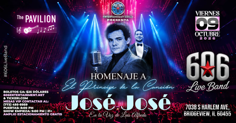 Event - José José: Homenaje al Príncipe de la Canción by 606 Entertainment - Bridgeview, Illinois - October 9, 2026 | concert tickets