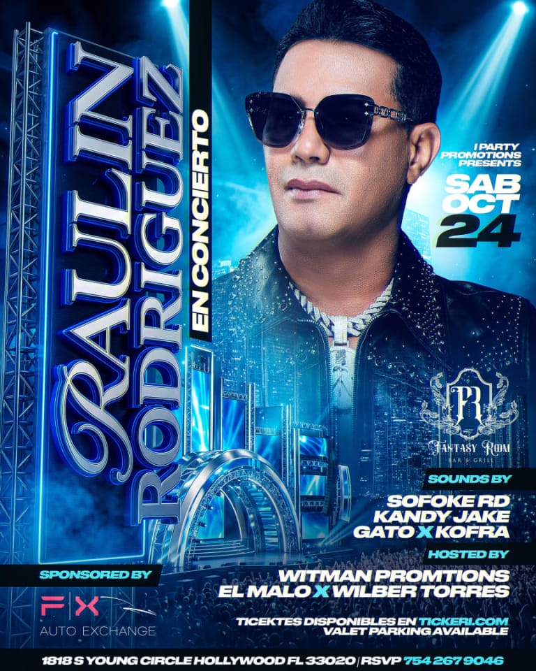 Event - RAULIN RODRIGUEZ EN CONCIERTO! DOWNTOWN HOLLYWOOD FL! FANTASY ROOM! - Hollywood, Florida - October 24, 2026 | concert tickets