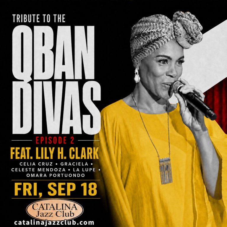 Event - Tribute to the Cuban Divas, Episode 2 Feat. Lily H. Clark - Los Angeles, California - September 18, 2026 | concert tickets