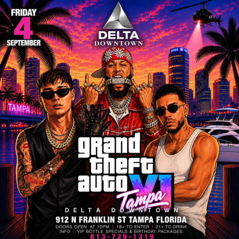 Event - Delta Presenta: GTA VI TAMPA EDITION🎉 - Tampa, Florida - September 4, 2026 | concert tickets