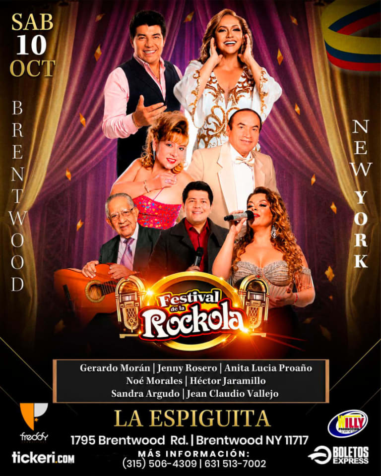Event - FESTIVAL DE LA ROCKOLA | GERARDO MORAN , JENNY ROSERO, NOE MORALES, HECTOR JARAMILLO, ANITA LUCIA PROAÑO, SANDRA ARGUDO en Brentwood,NY - Brentwood, New York - October 10, 2026 | concert tickets