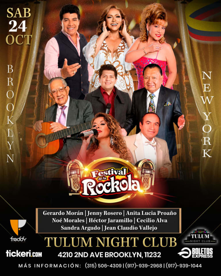 Event - FESTIVAL DE LA ROCKOLA | GERARDO MORAN , JENNY ROSERO, NOE MORALES, HECTOR JARAMILLO, ANITA LUCIA PROAÑO, SANDRA ARGUDO en Brooklyn - Brooklyn, New York - October 24, 2026 | concert tickets