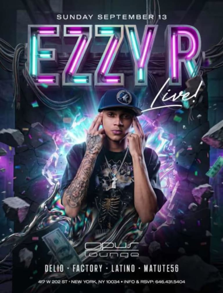 Event - VIP Sundays Ezzy R Live At Opus Lounge  - New York, New York - September 13, 2026 | concert tickets