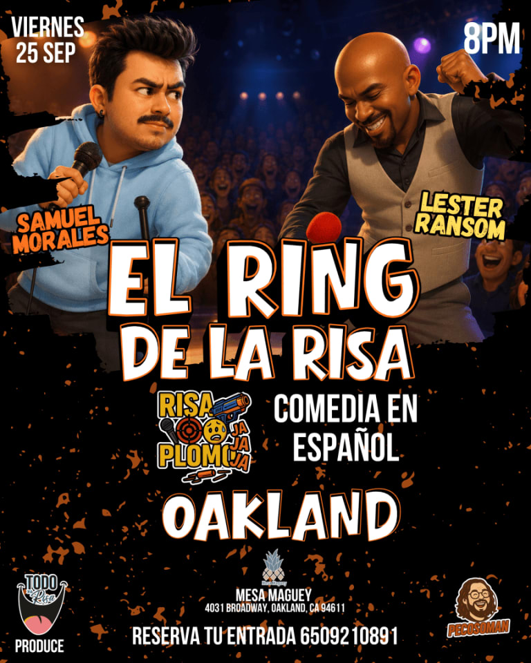 Event - COMEDIA EN ESPAÑOL RISA O PLOMO- EL RING DE LA RISA - Oakland, California - September 25, 2026 | concert tickets