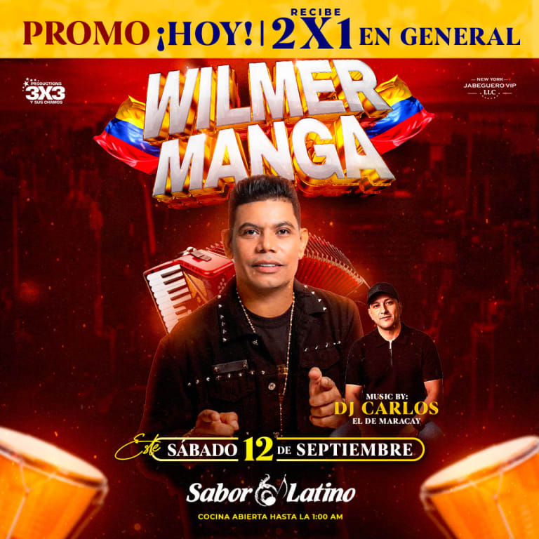 Event - WILMER MANGA | Sabor Latino - Queens, NY - Sat, September 12, 2026} | concert tickets