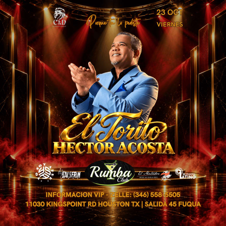 Event - Hector Acosta El Torito en Houston - Houston, Texas - October 23, 2026 | concert tickets