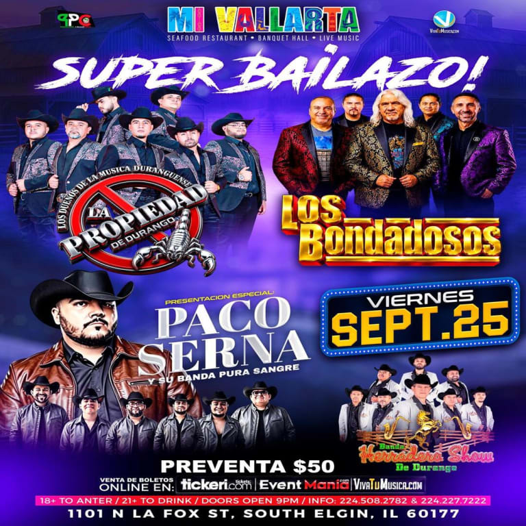Event - La Propiedad de Durango, Los Bondadosos, Paco Serna & Banda Herradero Show - South Elgin, Illinois - September 25, 2026 | concert tickets