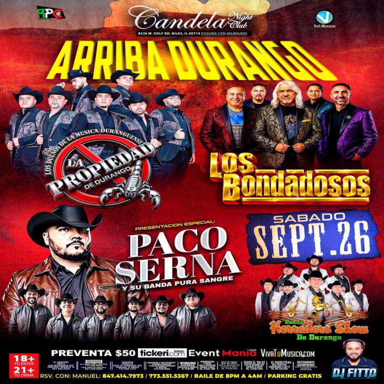 Event - La Propiedad de Durango, Los Bondadosos, Paco Serna & Banda Herradero Show  - Niles, Illinois - September 26, 2026 | concert tickets