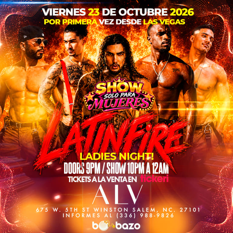 Event - SOLO PARA MUJERES LATIN FIRE EN ALV WINSTON SALEM  - Winston-Salem, North Carolina - October 23, 2026 | concert tickets
