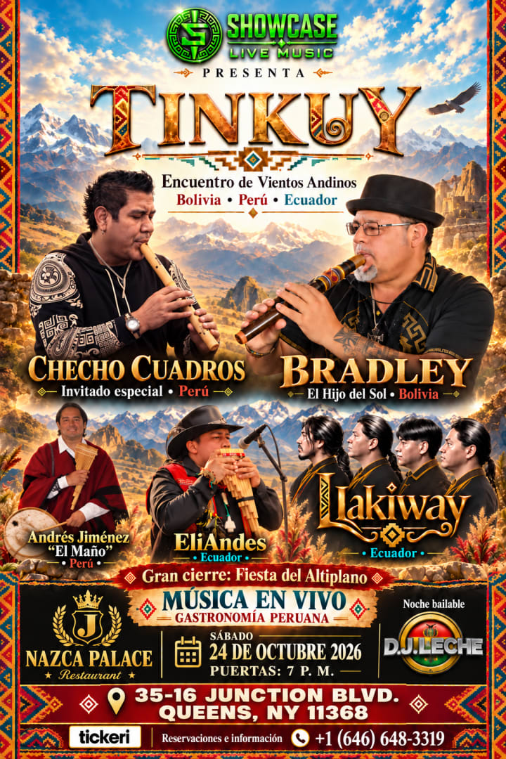 Event - TINKUY "Encuentro de Vientos Andinos" - Corona , New York - October 24, 2026 | concert tickets