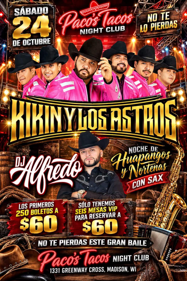 Event - KIKIN LOS ASTROS EN MADSISON WI - Madison, WI - Sat, October 24, 2026} | concert tickets