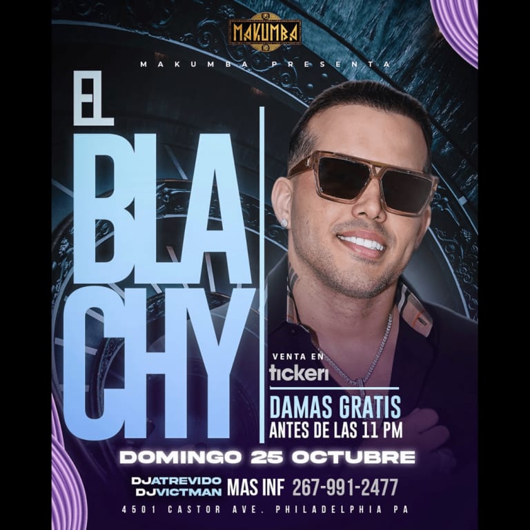 Event - El Blachy en Vivo – Makumba Philadelphia - Philadelphia, Pennsylvania - October 25, 2026 | concert tickets