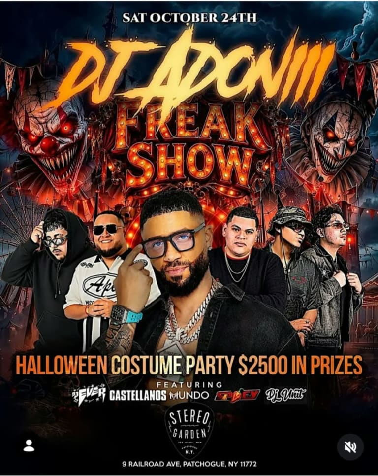 Event - DJ Adoni Freak Show Halloween Costume Party At Stereo Garden - Patchogue, New York - October 24, 2026 | concert tickets