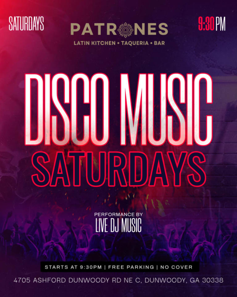 Event - 🔥 DISCO MUSIC SATURDAYS AT PATRONES ATLANTA🔥 - Atlanta, Georgia - October 3, 2026 | concert tickets