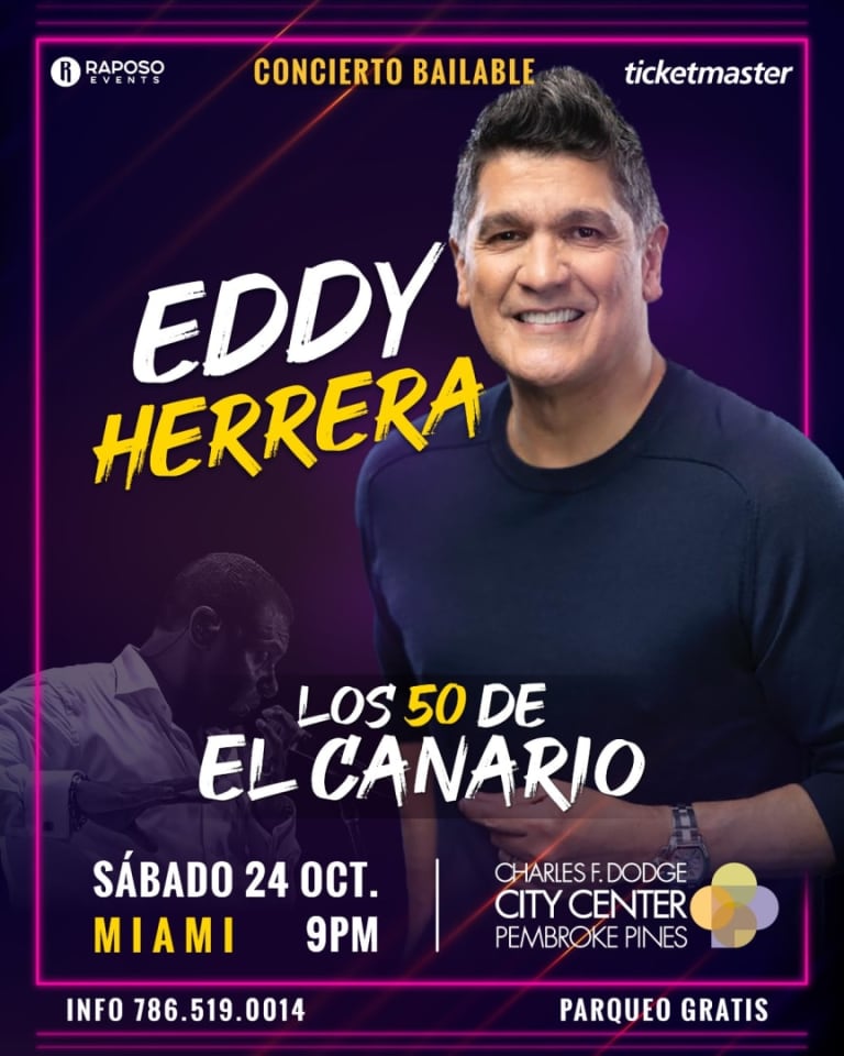 Event - EDDY HERRERA EN VIVO PARA EL CONCIERTO LOS 50 DE EL CANARIO - Pembroke Pines, Florida - October 24, 2026 | concert tickets