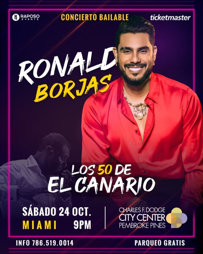 Event - RONALD BORJAS EN MIAMI - CONCIERTO BAILABLE LOS 50 DE EL CANARIO  - Pembroke Pines, Florida - October 24, 2026 | concert tickets