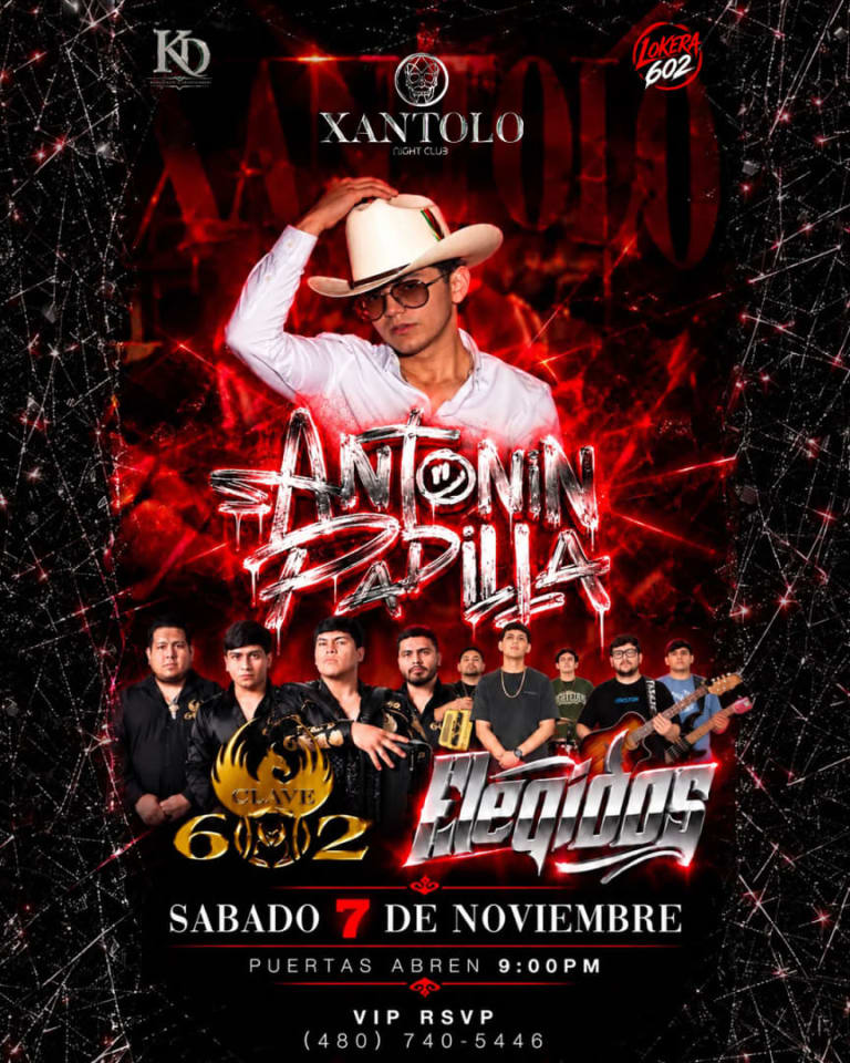 Event - Antonin Padilla + Clave 602 + Elegidos en Xantolo Night Club - Phoenix, Arizona - November 7, 2026 | concert tickets