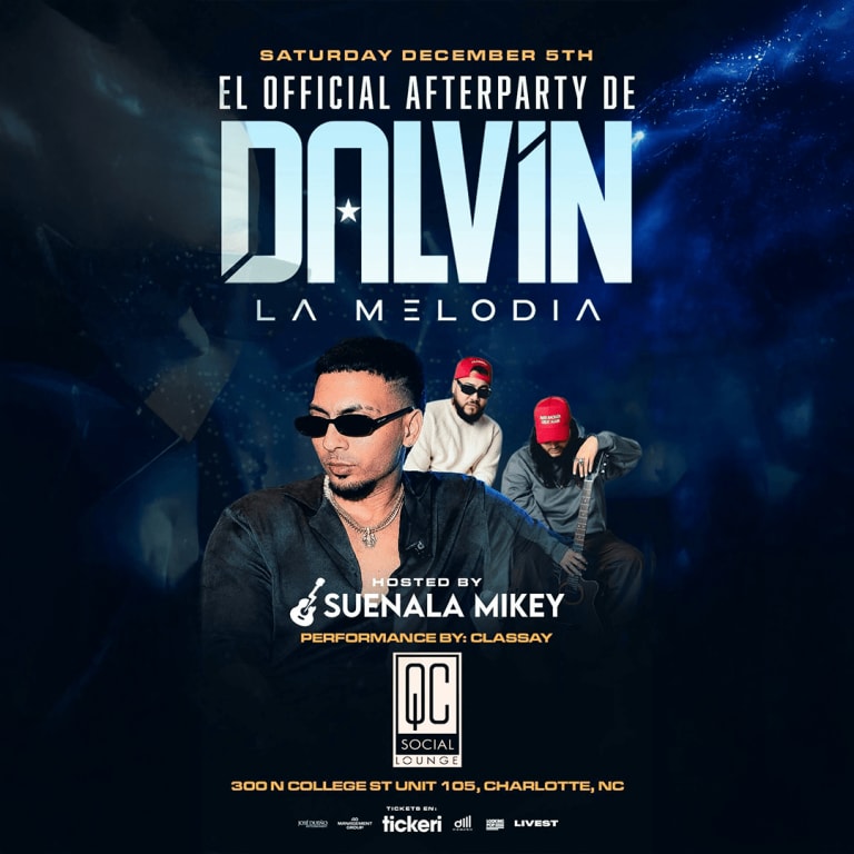 Event - El official Afterparty de Dalvin la Melodia hosted by Suenala Mikey CHARLOTTE - Charlotte, North Carolina - December 5, 2026 | concert tickets