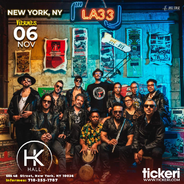 Event - La 33 Live in New York – HK Hall - New York, New York - November 6, 2026 | concert tickets