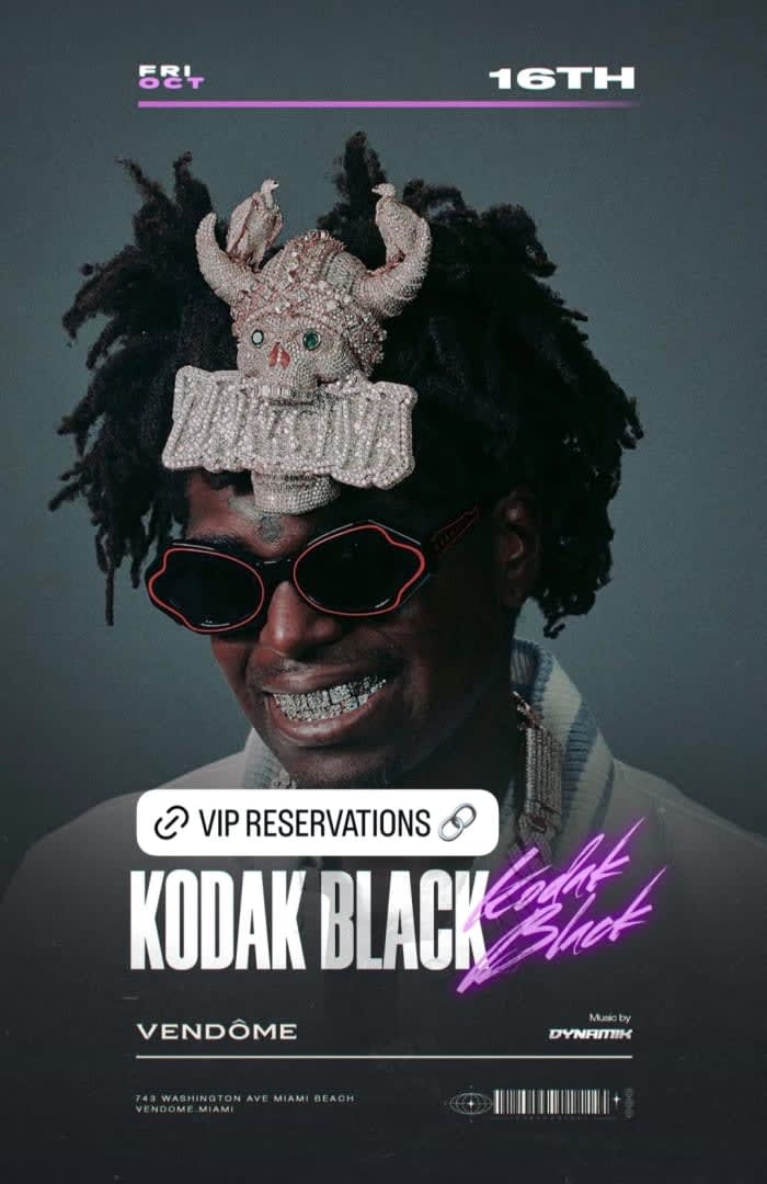 Event - Motion Picture Fridays Kodak Black Live At Vendome Miami - Miami Beach, Florida - October 16, 2026 | concert tickets