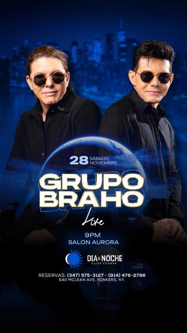 Event - GRUPO BRAHO LIVE – DIA & NOCHE LATIN CUISINE - Yonkers, New York - November 28, 2026 | concert tickets