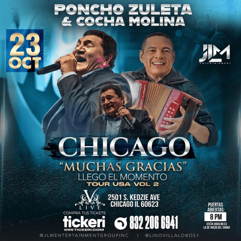 Event - MESAS Y BOLETAS DISPONIBLES EN LA PUERTA Poncho Zuleta & Cocha Molina en Concierto en Chicago - Chicago, Illinois - October 23, 2026 | concert tickets