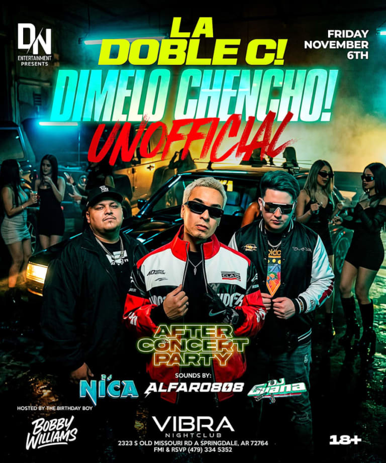 Event - La Doble C: Dimelo Chencho! Unofficial After Concert Party in NWA - Springdale, Arkansas - November 6, 2026 | concert tickets