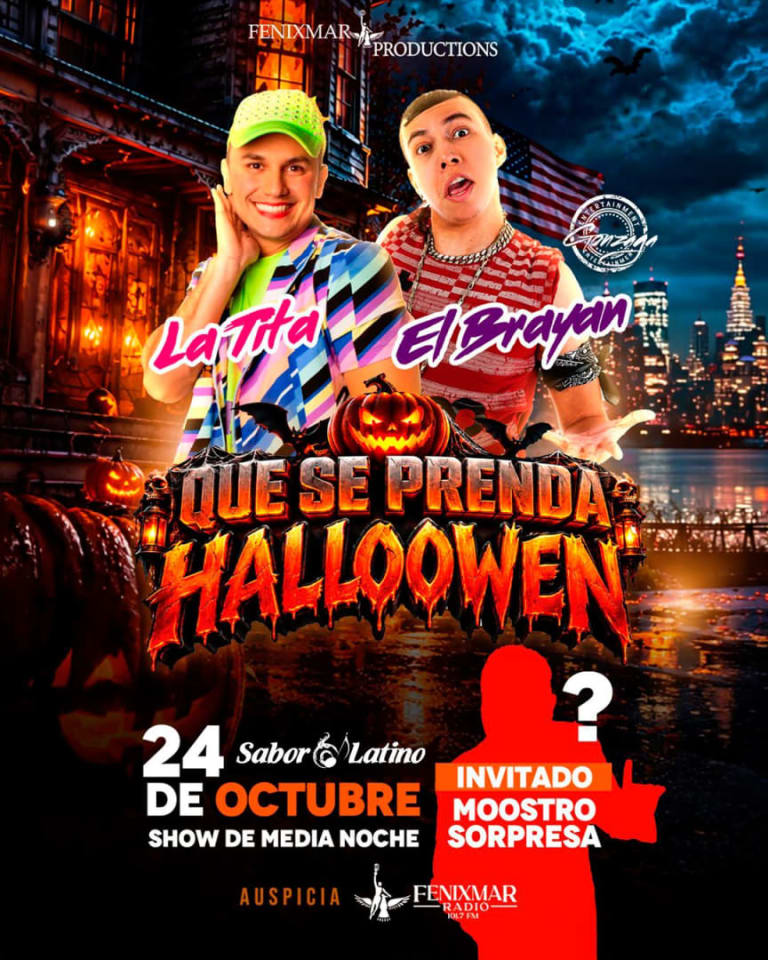 Event -  LA TITA Y EL BRAYAN QUE SE PRENDA HALLOWEEN | Sabor Latino - Queens, New York - October 24, 2026 | concert tickets