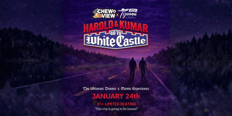 Event - Harold & Kumar Go To White Castle | Chew & View: Dinner & Movie Experience - Newark, New Jersey - January 21, 2027 | concert tickets