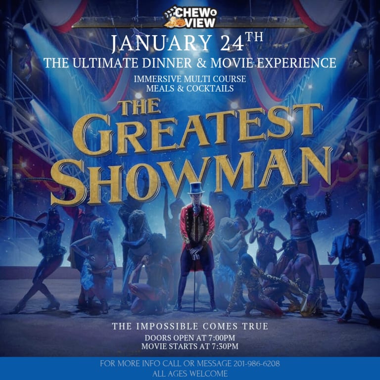 Event - The Greatest Showman | Chew & View: Dinner & Movie Experience - Newark, New Jersey - January 24, 2027 | concert tickets