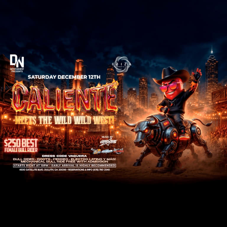 Event - Caliente: Meets The Wild Wild West in Atlanta  - Duluth, GA - Sat, December 12, 2026} | concert tickets