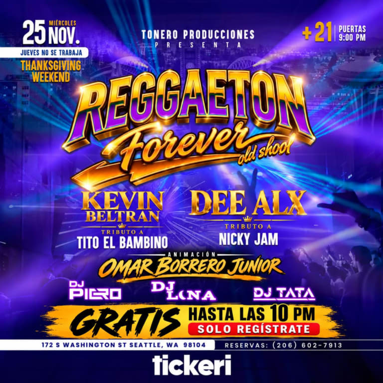 Event - Reggaeton Forever Old School – Thanksgiving Weekend in Seattle - Seattle, Washington - November 25, 2026 | concert tickets