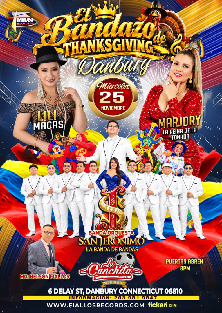 Event - DANBURY CT l LLEGA LA BANDA ORQUESTA "SAN JERONIMO" LA BANDA DE BANDAS -MARJORY-LILI MACAS (EN CONCIERTO) - Danbury, CT - Wed, November 25, 2026} | concert tickets