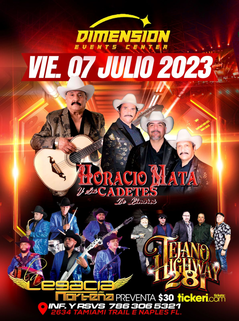 Event - HORACIO MATA Y SUS CADETES DE LINARES , LA LEGANCIA NORTEÑA , TEJANO HIGHWAY 281 EN VIVO!  - Naples, Florida - 7 de julio de 2023 | concert tickets
