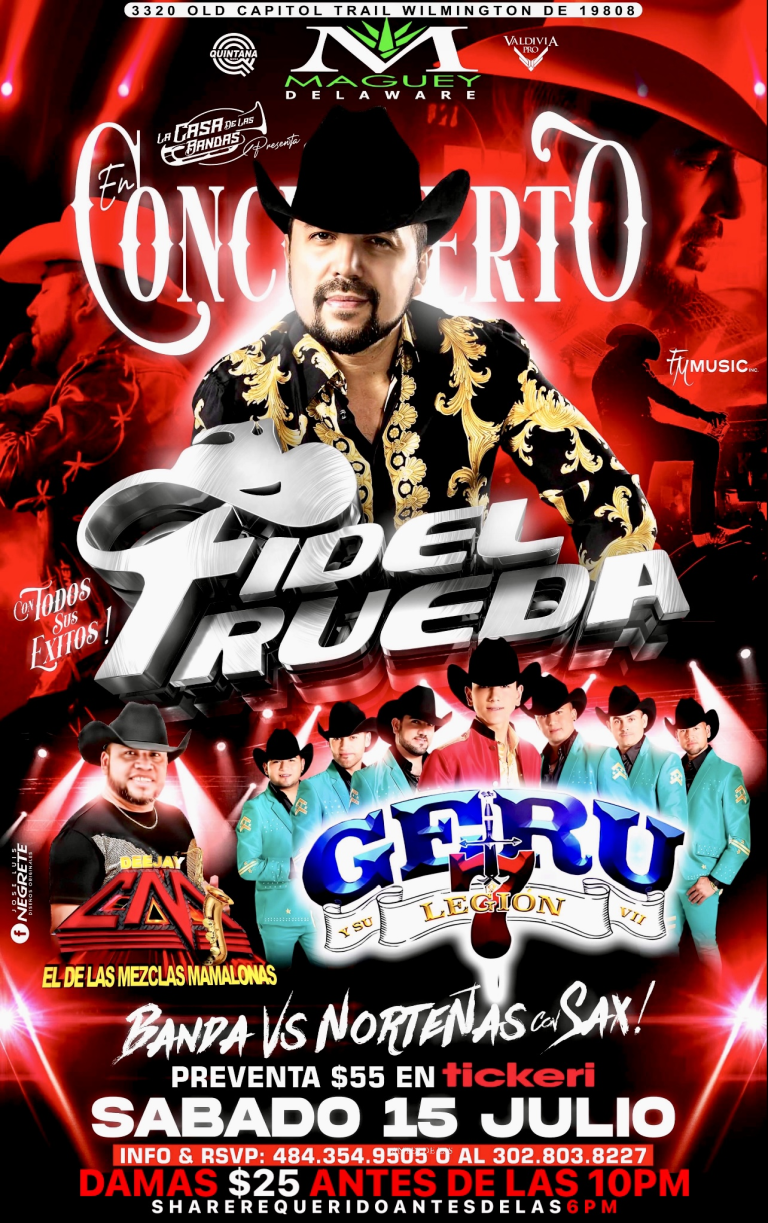 Event - FIDEL RUEDA Y EL GERU EN CONCIERTO!  - Wilmington, Delaware - July 15, 2023 | concert tickets