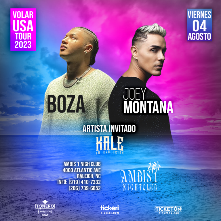 Event - BOZA - JOEY MONTANA-ARTISTA INVITADO KALE LA EVOLUCION  - Raleigh, North Carolina - August 4, 2023 | concert tickets