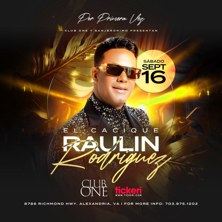Event - RAULIN RODRIGUEZ EL CACIQUE EN CONCIERTO !  - Alexandria, Virginia - September 16, 2023 | concert tickets